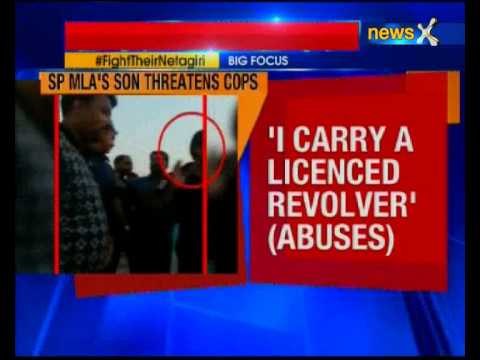 Deoria SP MLA's son threatens and abuses Uttar Pradesh Police