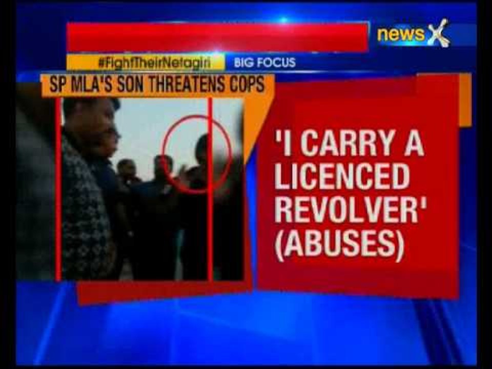 Deoria SP MLA's son threatens and abuses Uttar Pradesh Police