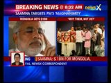 1 billion dollars to Mongolia, nothing for farmers of Maharashtra: Saamna attacks Narendra Modi