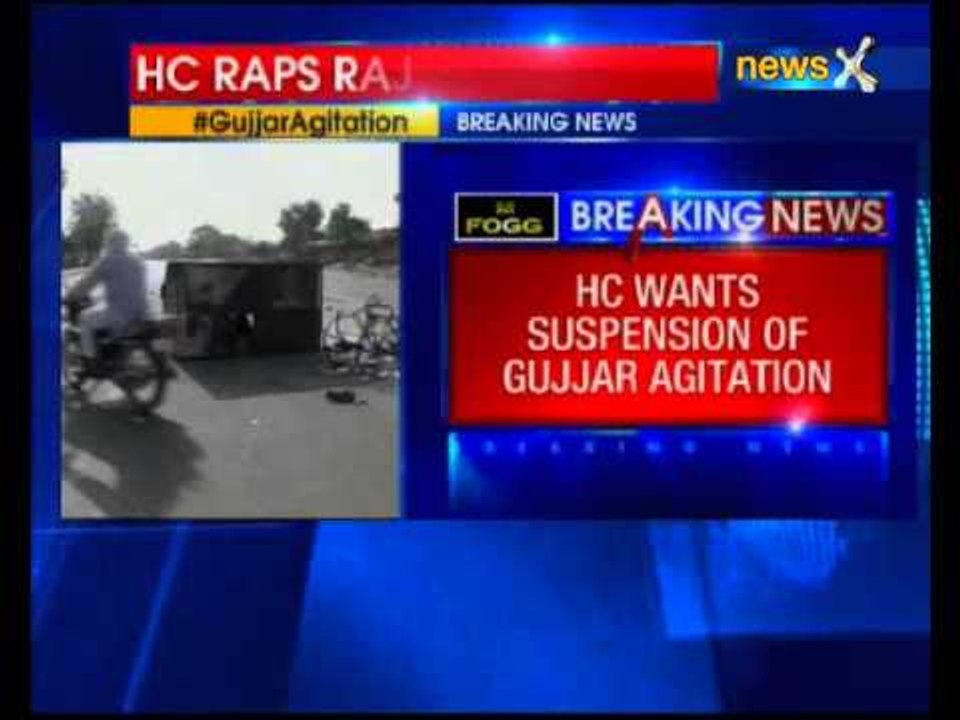 HC orders crack down on Gujjar agitation