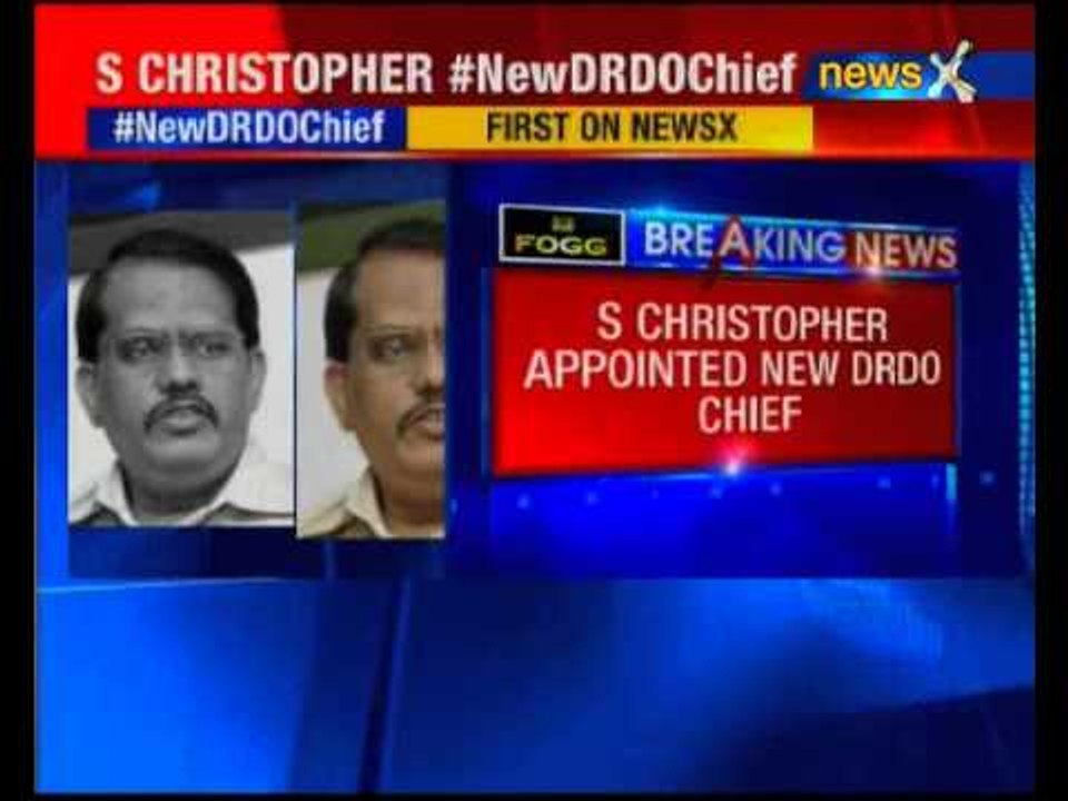 S Christopher appointed new DRDO chief