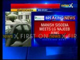 Delhi Deputy CM Manish Sisodia meets Lieutenant Governor Najeeb Jung