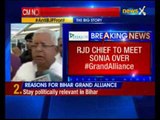 RJD chief Lalu Prasad Yadav to meet Sonia Gandhi over grand alliance