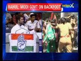 Rahul Gandhi said Modi govt on 'back foot'