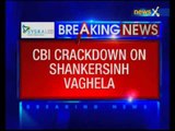 CBI raids Union Textile Minister Shankarsinh Vaghela's residence and offices