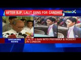 Lalit Modi says he met Priyanka Gandhi and Robert Vadra in London, Congress hits back