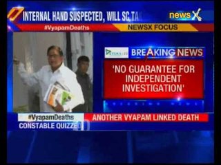 P Chidambaram joins chorus for CBI probe in Vyapam scam