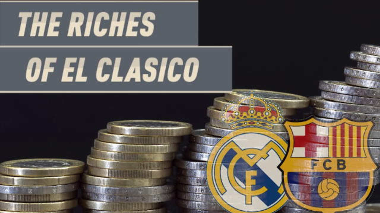 The riches of El Clasico