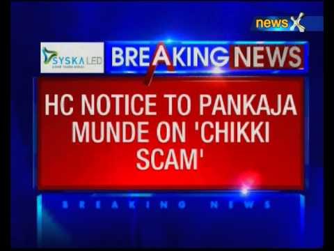 Bombay high court notice to Pankaja Munde in chikki scam
