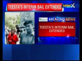 Teesta's interim bail extended