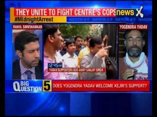 Nation at 9: Does Yogendra Yadav welcome Arvind Kejriwal's support?