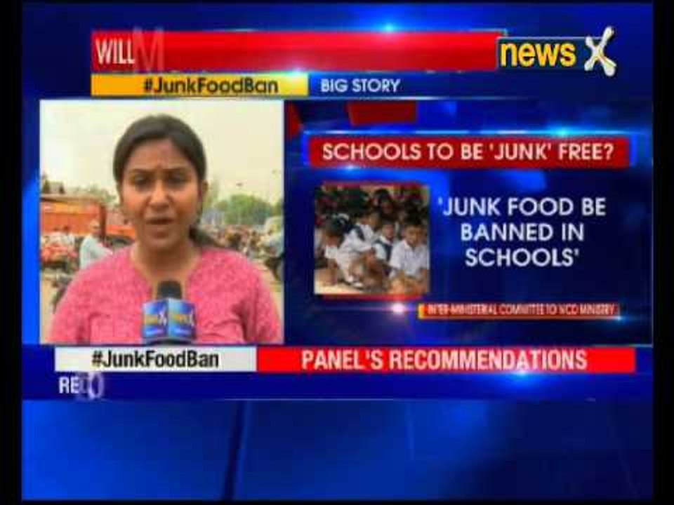 Inter-ministerial Committee recommends a ban on junk food in school canteens