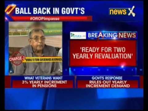 OROP protest: Veterans soften stand over OROP says ready for two years revaluation