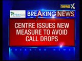 Central issues new measure to avoid call drops, Central Government buildings to have mobile towers
