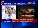 7-year-old dies of dengue, parents commit suicide