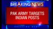 Pakistan Army targets Indian positions on the LoC in Poonch district of Jammu and Kashmir