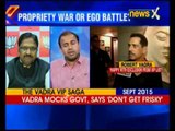 NewsX Exclusive: Propriety war or ego battle?