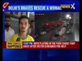 CCTV Footage: Delhi's braves rescue a woman in Malviya Nagar