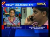 Government gives clarification, No social media in Encryption Policy