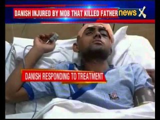 Dadri Case : Akhlaq's son Danish 'out of Danger'