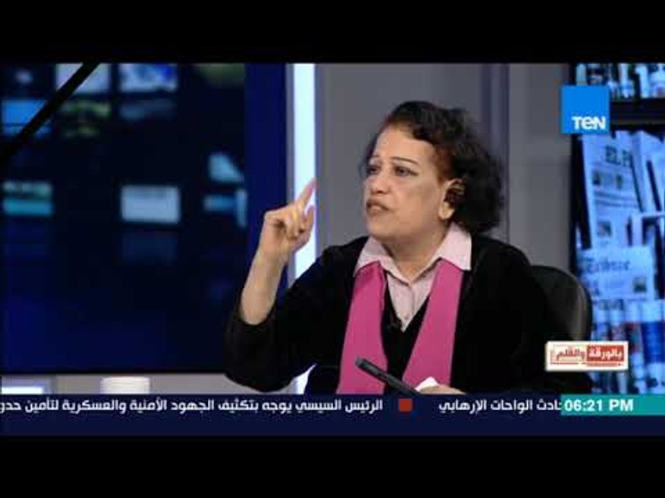 بالورقة والقلم - هدي زكريا: أوروبا حولت قصة لوران من قصة بلطجي الي قصة بطل أسطوري