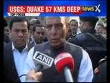 Earthquake jolts NE: Home Minister Rajnath Singh takes stock of quake in North East