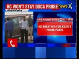High Court refuses to scuttle Arvind Kejriwal's probe on DDCA