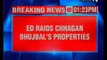 ED Enforcement Bureau raided 9 places of Chagan Bhujbals