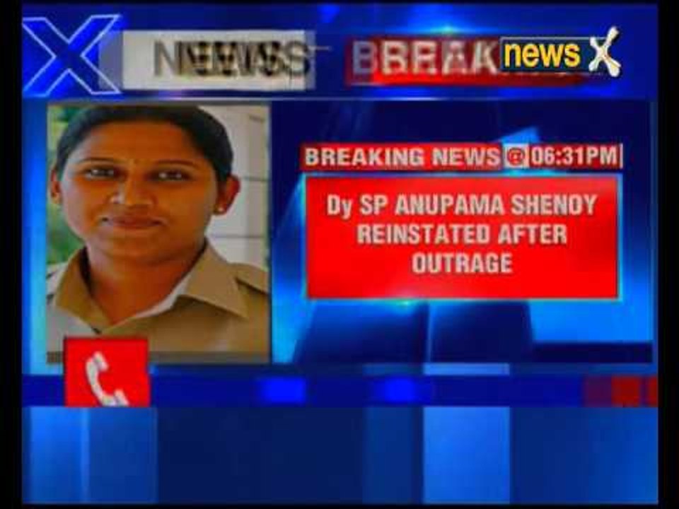 Deputy SP Anupama Shenoy reinstated after being transferred