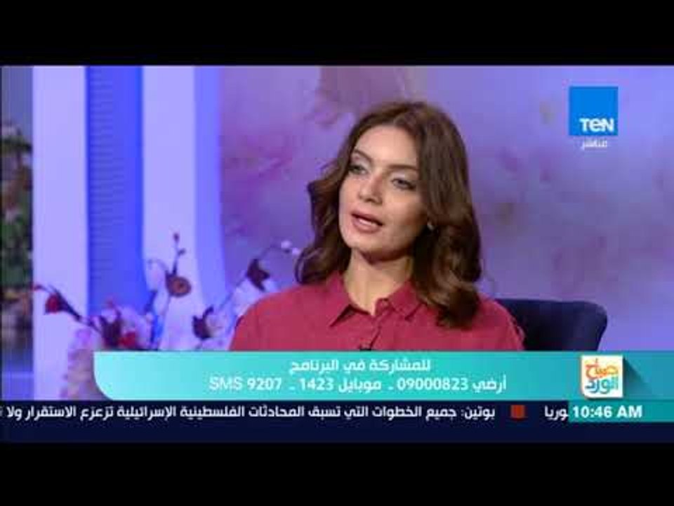 صباح الورد - فقرة حوارية مع استشاري الأمراض الجلدية هاني الناظر وطرق العلاج من "حب الشباب"