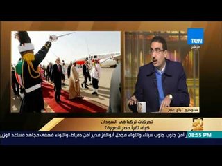 رأي عام - أيمن شبانة: تركيا فشلت أن تكون ذيلا للقارة الأروبية وتحاول تزعم العالم الإسلامي