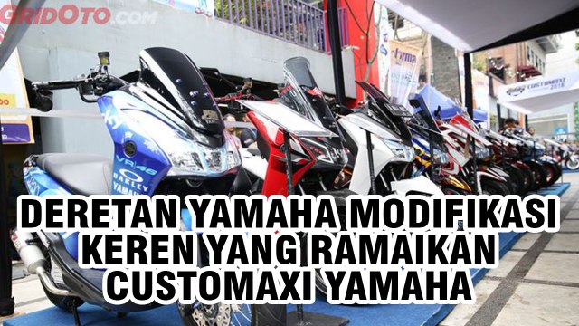 Deretan Motor Yamaha Modifikasi Keren yang Ramaikan Final Customaxi Yamaha