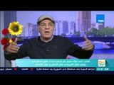 صباح الورد - أحمد فؤاد سليم: أنا اعرف السيسي من أفعاله وهو مخلص ولا يكذب ويحمل هم البلد والشعب