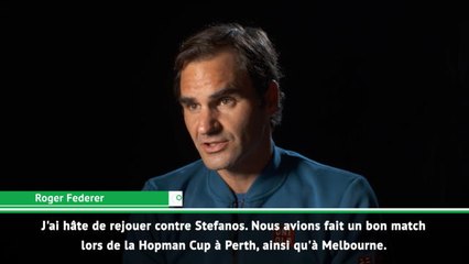 Dubaï - Federer : ''Hâte de rejouer contre Tsitsipas''