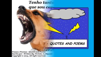 下载视频: Tenho tanta raiva de você, que sou capaz de te morder! [Frases e Poemas]