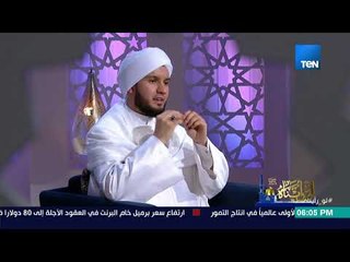 لو رأيناه - الشيخ السيد أحمد الطلحي يصف جمال خلقة الرسول صلى الله عليه وسلم