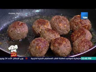 بيتك ومطبخك -  لأنه من إيدك أضمن  اعرفي طريقة عمل كفتة بالبرغل