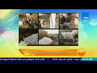 صباح الورد - فريق أحلي شباب: ركزنا على حسب أحتياجات الغلابة مثل الدواء والتبرع بالدم وتوصيل المياه