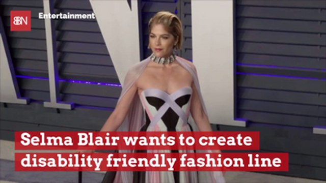Selma Blair Is Working On Disability Friendly Fashion Line