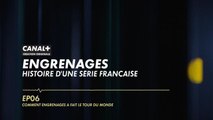 EP06 Comment Engrenages a fait le tour du monde - Podcast Engrenages