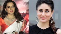 Kareena Kapoor Khan gets appreciation from Kangana Ranaut for her support | FilmiBeat