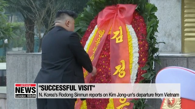 N. Korea's Rodong Sinmun reports on Kim Jong-un's departure from Vietnam