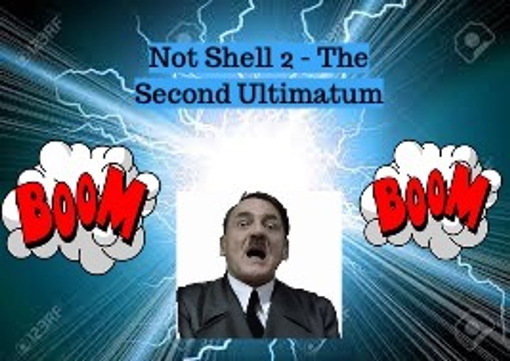 Not Shell 2 - The Second Ultimatum