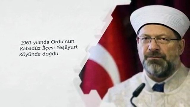 Ali Erbaş kimdir? Diyanet İşleri Başkanı Ali Erbaş kimdir?
