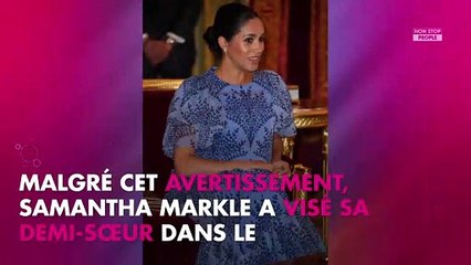 Meghan Markle : sa demi-sœur Samantha l’accable à nouveau