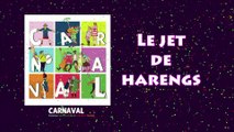Carnaval 2019 : Le jet de Harengs (Replay)