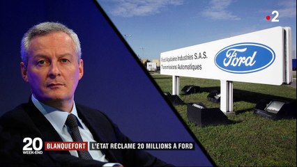 Blanquefort : l'État réclame 20 millions d'euros à Ford
