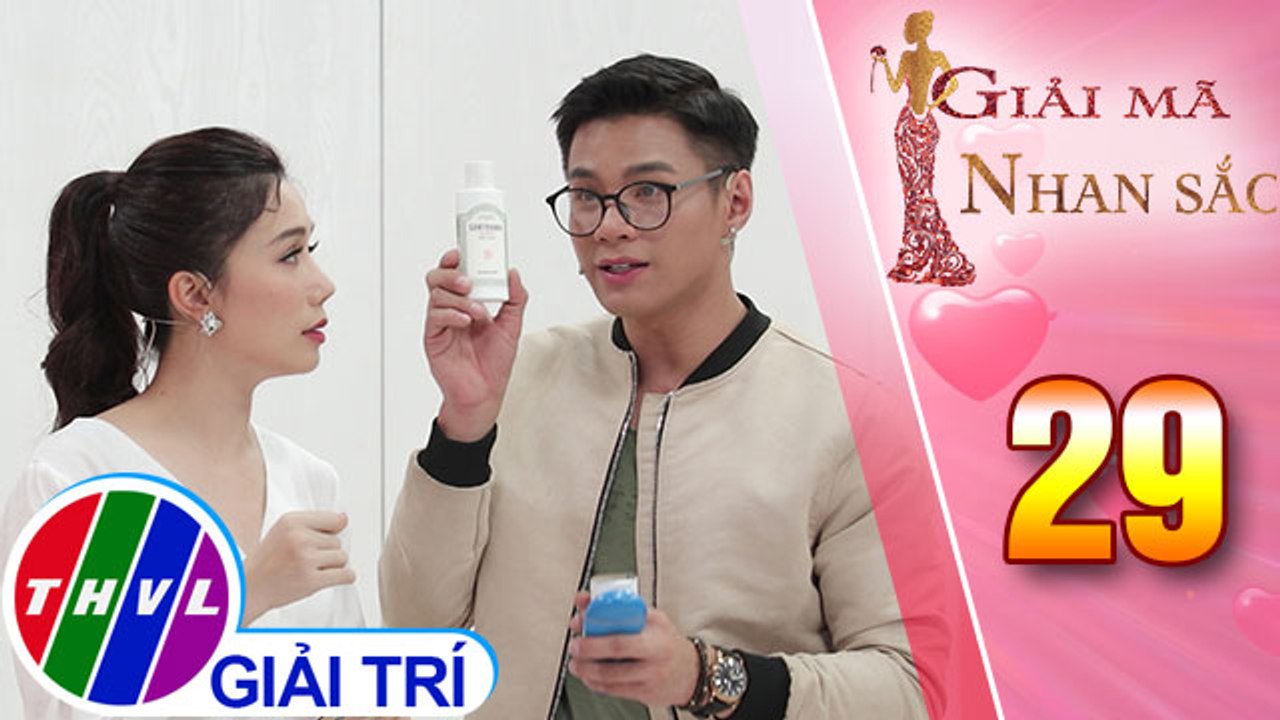 THVL | Đàm Quang Phúc chia sẻ kem chống nắng phù hợp cho từng loại da | Giải mã nhan sắc - Tập 29