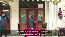 In Albania, a sole Jewish history museum on the brink