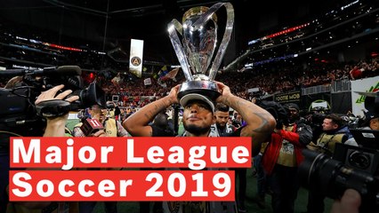 MLS 2019: Everything You Need To Know About The New Season